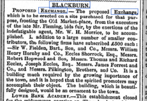 Article from the Preston Chronicle 21st June 1851. Names traders who had invested in the Exchange plan.